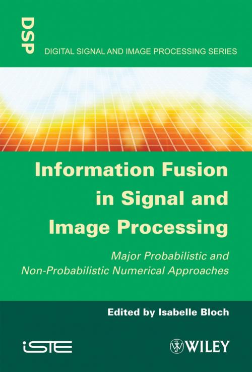 Cover of the book Information Fusion in Signal and Image Processing by , Wiley