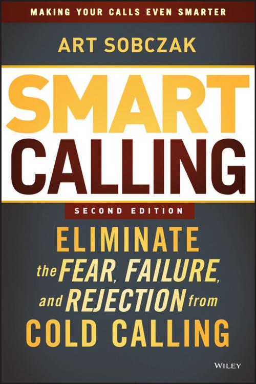 Cover of the book Smart Calling by Art Sobczak, Wiley