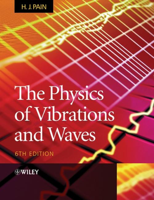 Cover of the book The Physics of Vibrations and Waves by H. John Pain, Wiley