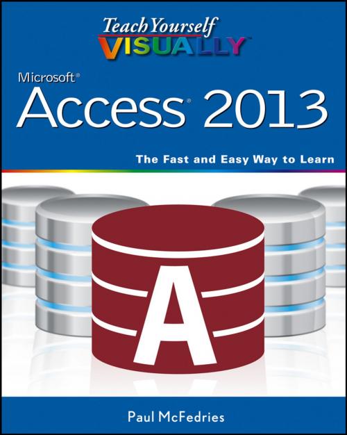 Cover of the book Teach Yourself VISUALLY Access 2013 by , Wiley