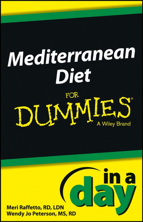 Cover of the book Mediterranean Diet In a Day For Dummies by Meri Raffetto, Wendy Jo Peterson, Wiley