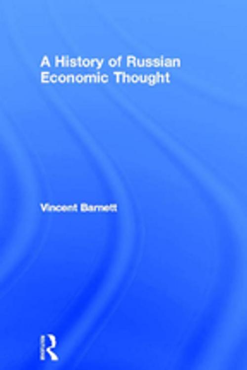 Cover of the book A History of Russian Economic Thought by Vincent Barnett, Taylor and Francis