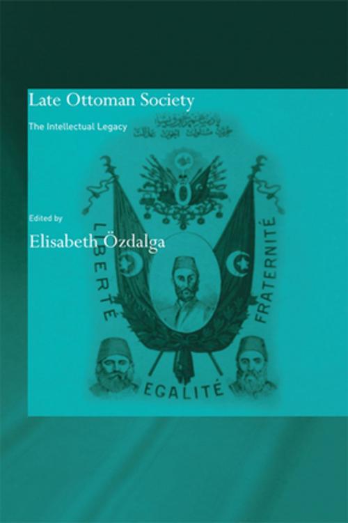 Cover of the book Late Ottoman Society by Elisabeth Özdalga, Taylor and Francis
