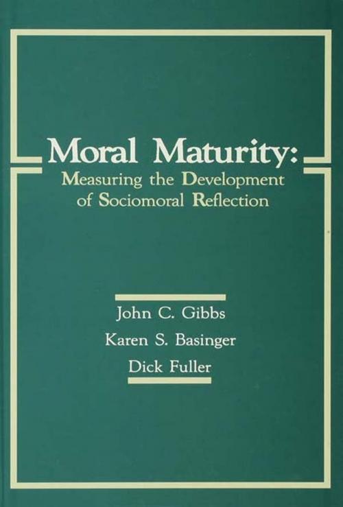 Cover of the book Moral Maturity by John C. Gibbs, Karen S. Basinger, Dick Fuller, Richard L. Fuller, Taylor and Francis