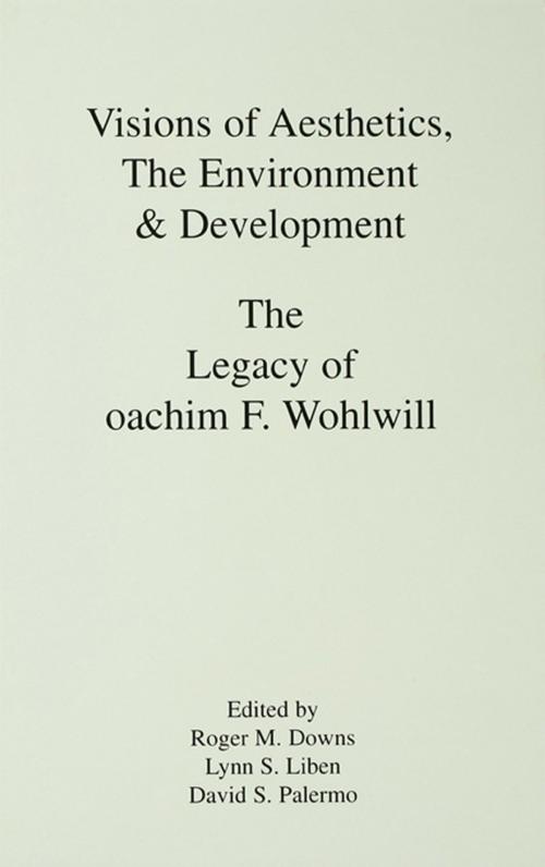 Cover of the book Visions of Aesthetics, the Environment & Development by , Taylor and Francis