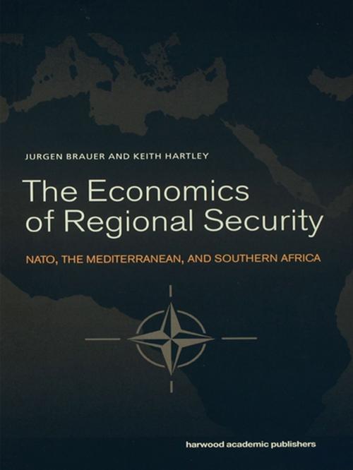 Cover of the book The Economics of Regional Security by Jurgen Brauer, Keith Hartley, Taylor and Francis
