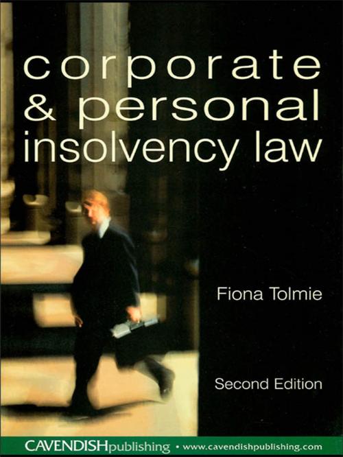 Cover of the book Corporate and Personal Insolvency Law by Fiona Tolmie, Taylor and Francis