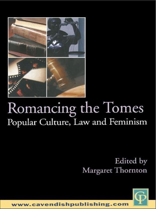 Cover of the book Romancing the Tomes by Margaret Thornton, Taylor and Francis