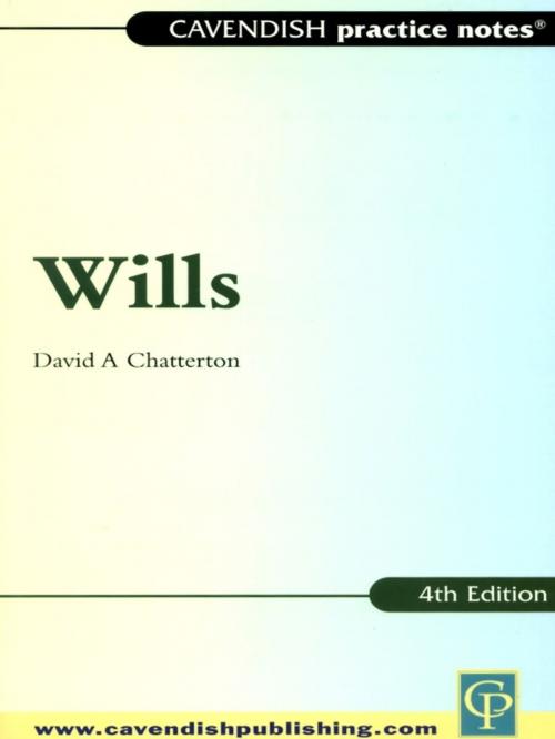 Cover of the book Practice Notes on Wills by David Chatterton, Taylor and Francis