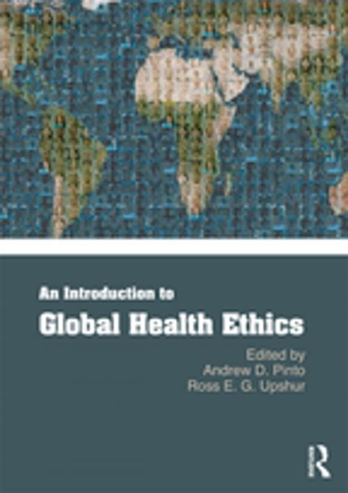 Cover of the book An Introduction to Global Health Ethics by , Taylor and Francis