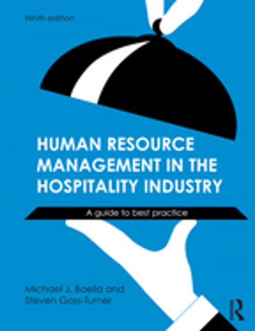 Cover of the book Human Resource Management in the Hospitality Industry by Steven Goss-Turner, Michael J. Boella, Taylor and Francis