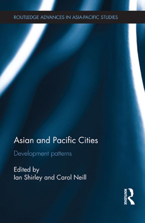 Cover of the book Asian and Pacific Cities by , Taylor and Francis