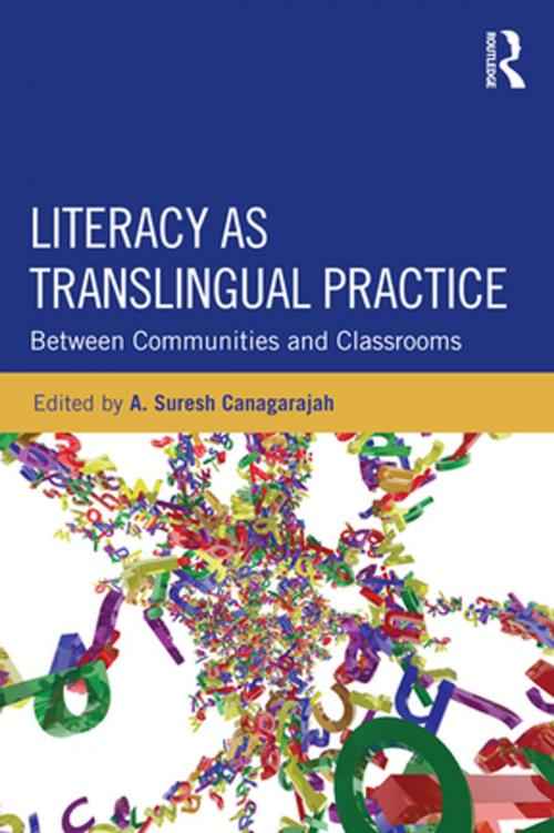 Cover of the book Literacy as Translingual Practice by , Taylor and Francis