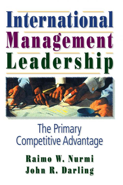Cover of the book International Management Leadership by Erdener Kaynak, John R Darling, Taylor and Francis