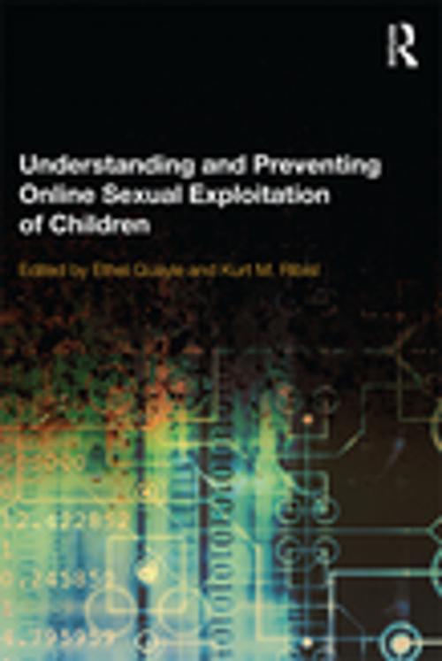 Cover of the book Understanding and Preventing Online Sexual Exploitation of Children by , Taylor and Francis