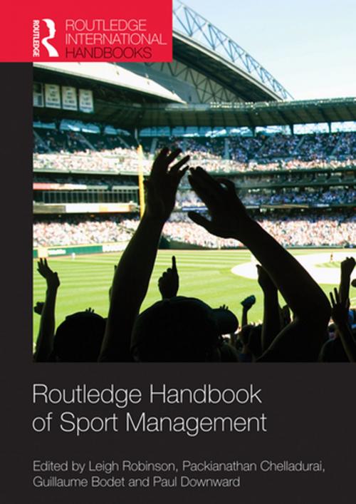 Cover of the book Routledge Handbook of Sport Management by , Taylor and Francis