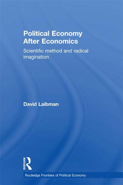 Cover of the book Political Economy After Economics by David Laibman, Taylor and Francis
