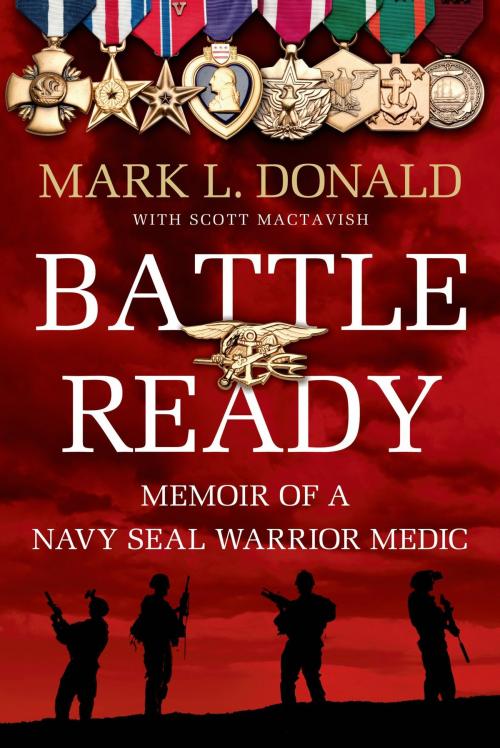 Cover of the book Battle Ready by Mark L. Donald, Scott Mactavish, St. Martin's Press