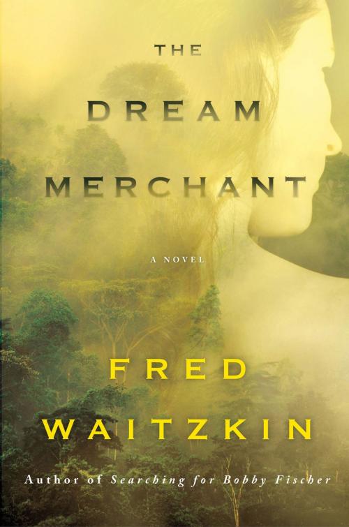 Cover of the book The Dream Merchant by Fred Waitzkin, St. Martin's Press