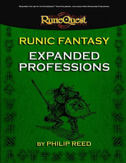 Cover of the book Runic Fantasy: Expanded Professions by Philip Reed, Lulu.com