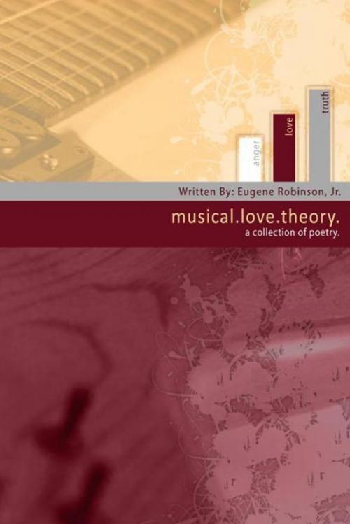 Cover of the book Musical-Love-Theory by Eugene Robinson, Jr., Lulu.com