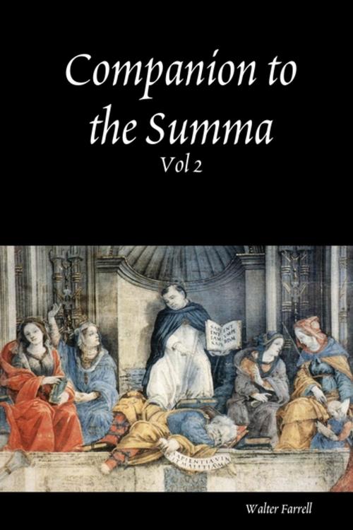 Cover of the book Companion to the Summa: Vol 2 by Walter Farrell, Lulu.com