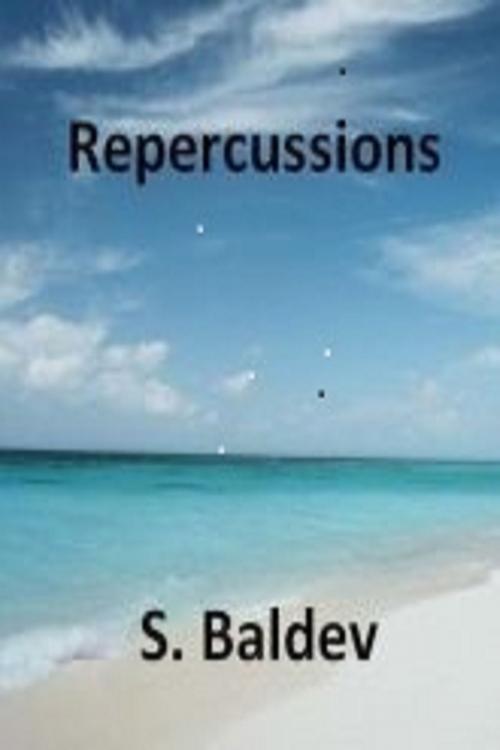 Cover of the book Repercussions by S. Baldev, S. Baldev