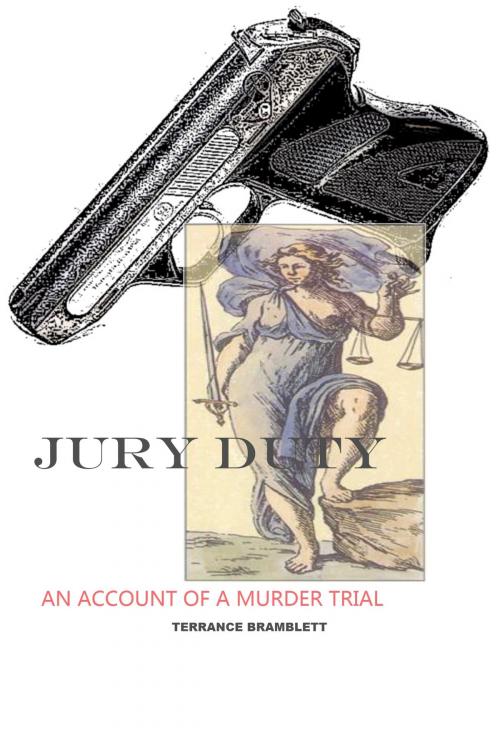 Cover of the book Jury Duty by Terrance Bramblett, Terrance Bramblett