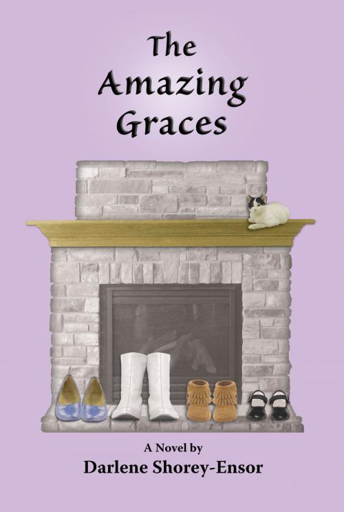 Cover of the book The Amazing Graces by Darlene Shorey-Ensor, Darlene Shorey-Ensor