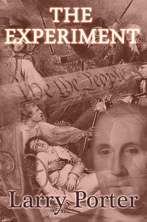 Cover of the book The Experiment by Larry Porter, Larry Porter