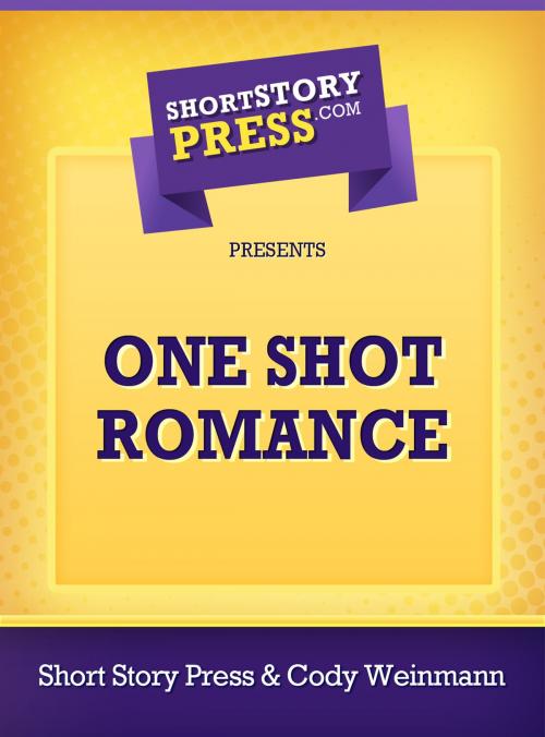 Cover of the book One Shot Romance by Cody Weinmann, Short Story Press