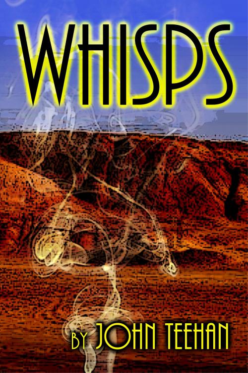 Cover of the book Whisps by John Teehan, John Teehan
