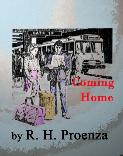 Cover of the book Coming Home by R.H. Proenza, R.H. Proenza