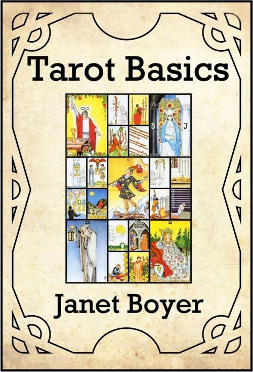 Cover of the book Tarot Basics by Janet Boyer, Janet Boyer