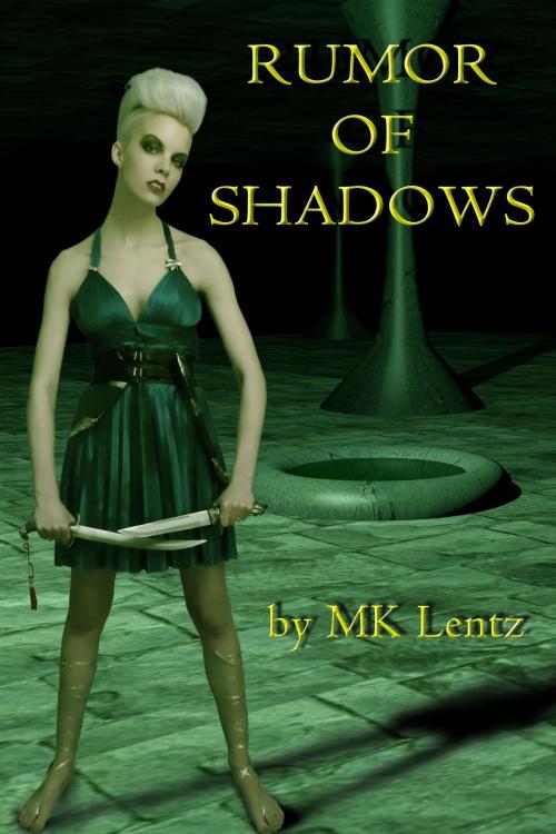 Cover of the book Rumor of Shadows by MK Lentz, MK Lentz