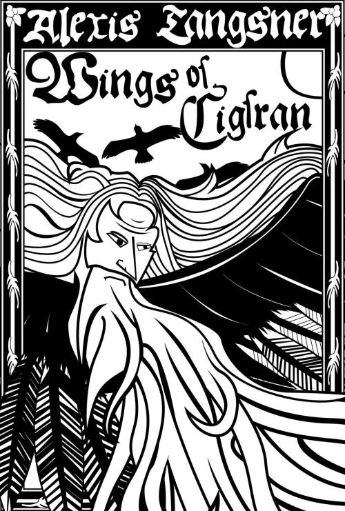 Cover of the book Wings of Cigfran by Alexis Langsner, Alexis Langsner