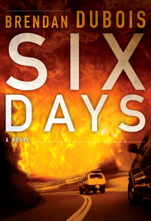 Cover of the book Six Days by Brendan DuBois, Brendan DuBois