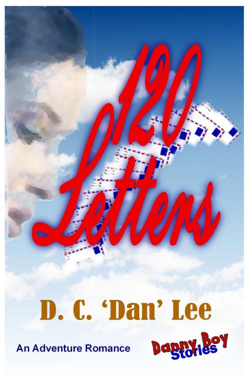 Cover of the book 120 Letters by Dan Lee, Dan Lee