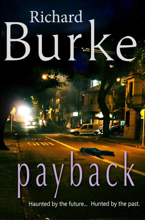 Cover of the book Payback (formerly "Separate Rooms") by Richard Burke, Richard Burke