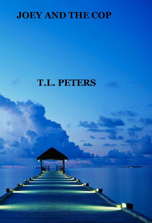 Cover of the book Joey and the Cop by T.L. Peters, T.L. Peters