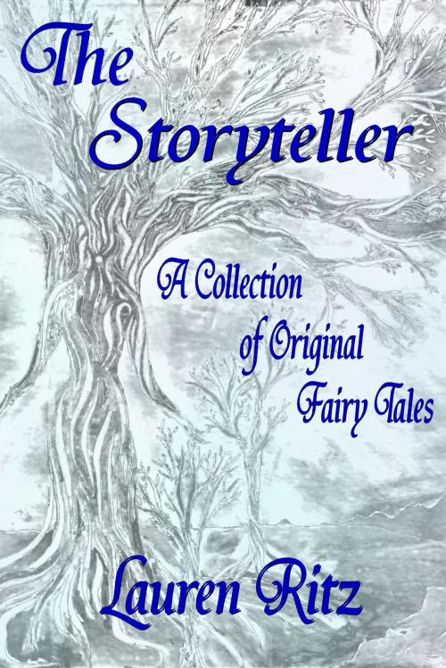 Cover of the book The Storyteller by Lauren Ritz, Lauren Ritz