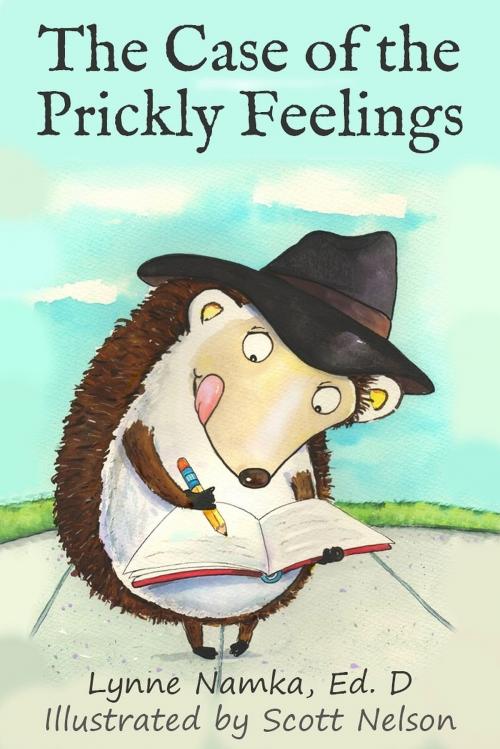 Cover of the book The Case of the Prickly Feelings by Lynne Namka, Lynne Namka