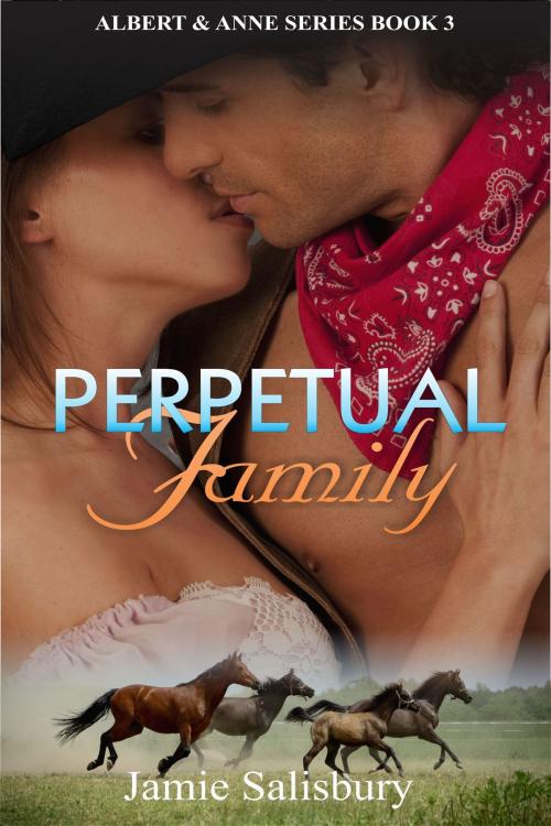 Cover of the book Perpetual Family by Jamie Salisbury, Jamie Salisbury