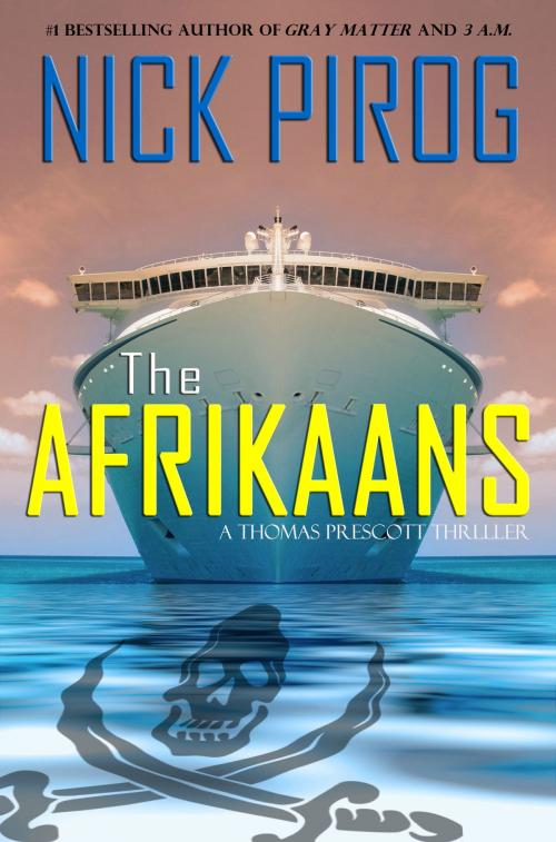 Cover of the book The Afrikaans (Thomas Prescott 3) by Nick Pirog, Nick Pirog