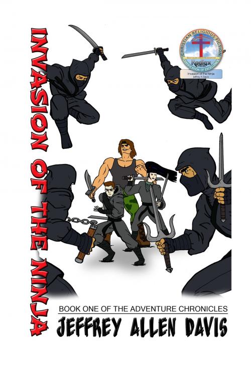 Cover of the book Invasion of the Ninja by Jeffrey Allen Davis, Jeffrey Allen Davis