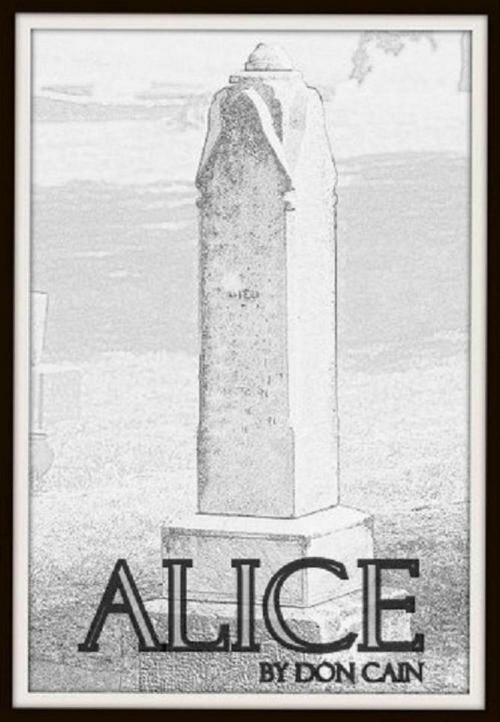 Cover of the book Alice by Don Cain, Don Cain