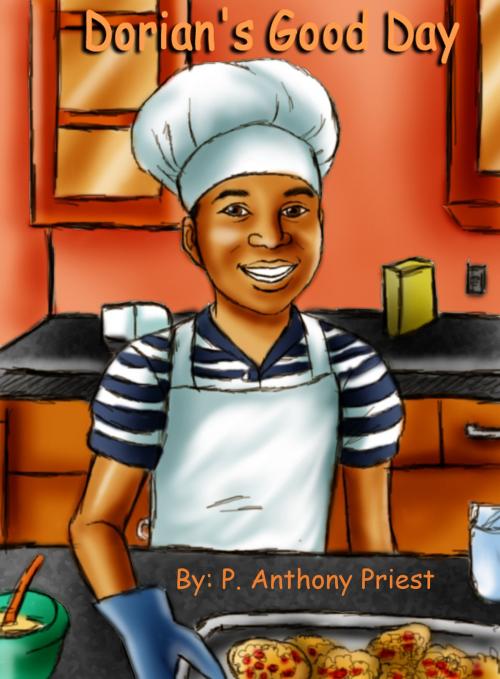 Cover of the book Dorian's Good Day by P. Anthony Priest, P. Anthony Priest
