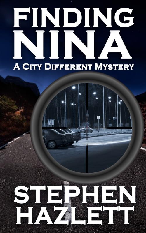 Cover of the book Finding Nina by Stephen Hazlett, Stephen Hazlett