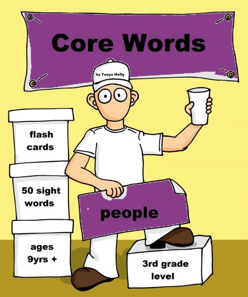 Cover of the book Core Words- Third Grade by Tonya Holly, Tonya Holly