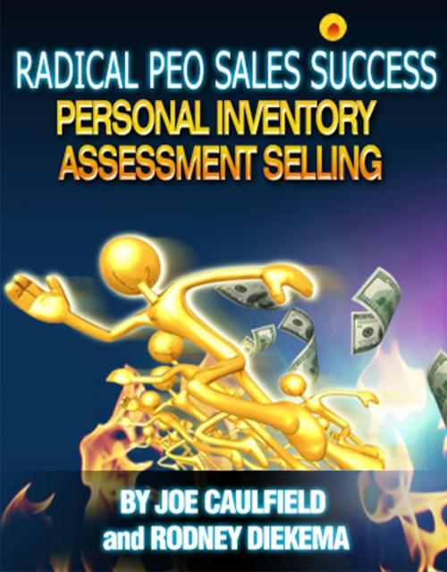 Cover of the book Radical PEO Sales Success by Joseph A Caulfield, Joseph A Caulfield